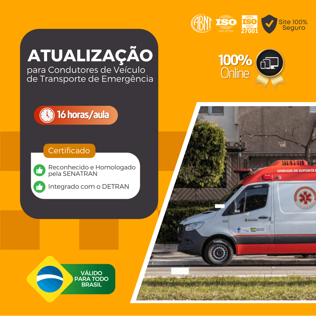 ATUALIZAÇÃO PARA CONDUTORES DE VEÍCULOS DE TRANSPORTE DE EMERGÊNCIA
